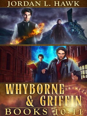 cover image of Whyborne & Griffin, Books 10-11